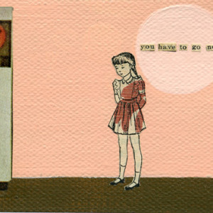 Aceo 02 You Have To Go Now